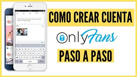 como tener onlyfan|Cómo crear una cuenta en OnlyFans: Guía paso a paso